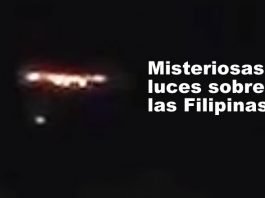 Misteriosas luces sobre Filipinas ¿OVNIs?